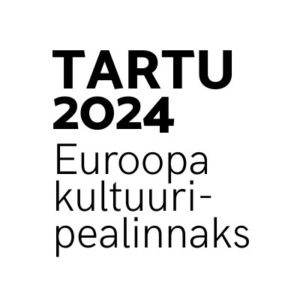 Tartu 2024 Euroopa kultuuripealinnaks