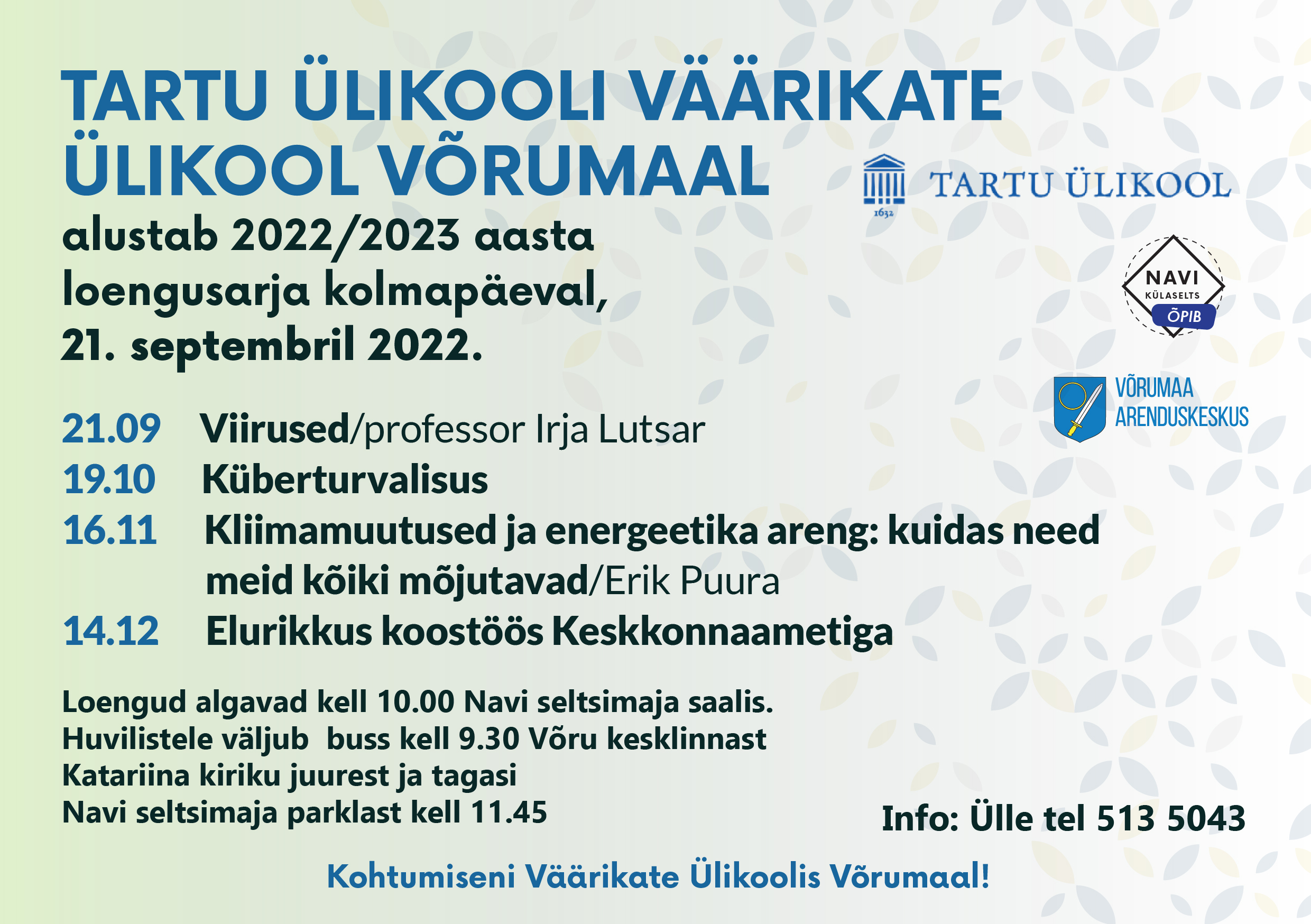 Tartu Ülikooli väärikate ülikool Võrumaal alustab 21. septembril