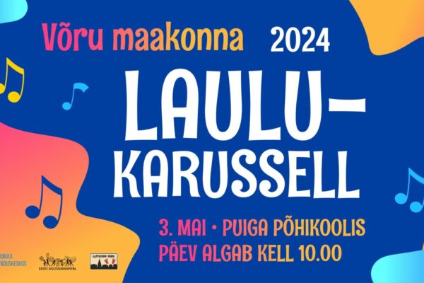 Laulukarusell 2024